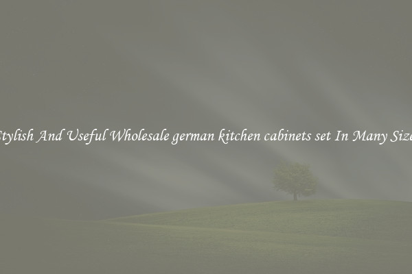 Stylish And Useful Wholesale german kitchen cabinets set In Many Sizes