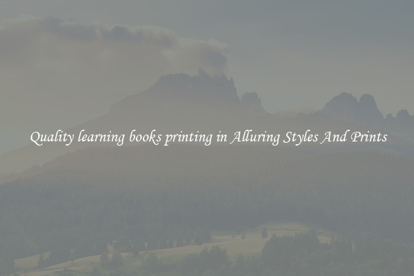Quality learning books printing in Alluring Styles And Prints