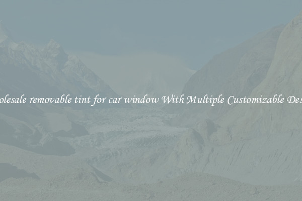 Wholesale removable tint for car window With Multiple Customizable Designs