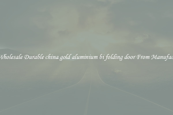 Buy Wholesale Durable china gold aluminium bi folding door From Manufacturers